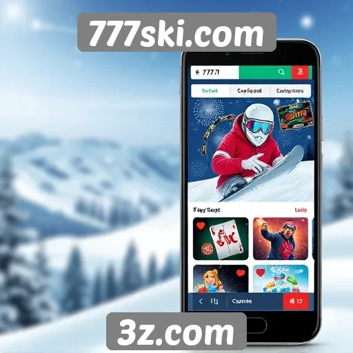 Interface mobile do 777ski.com é otimizada para jogadores